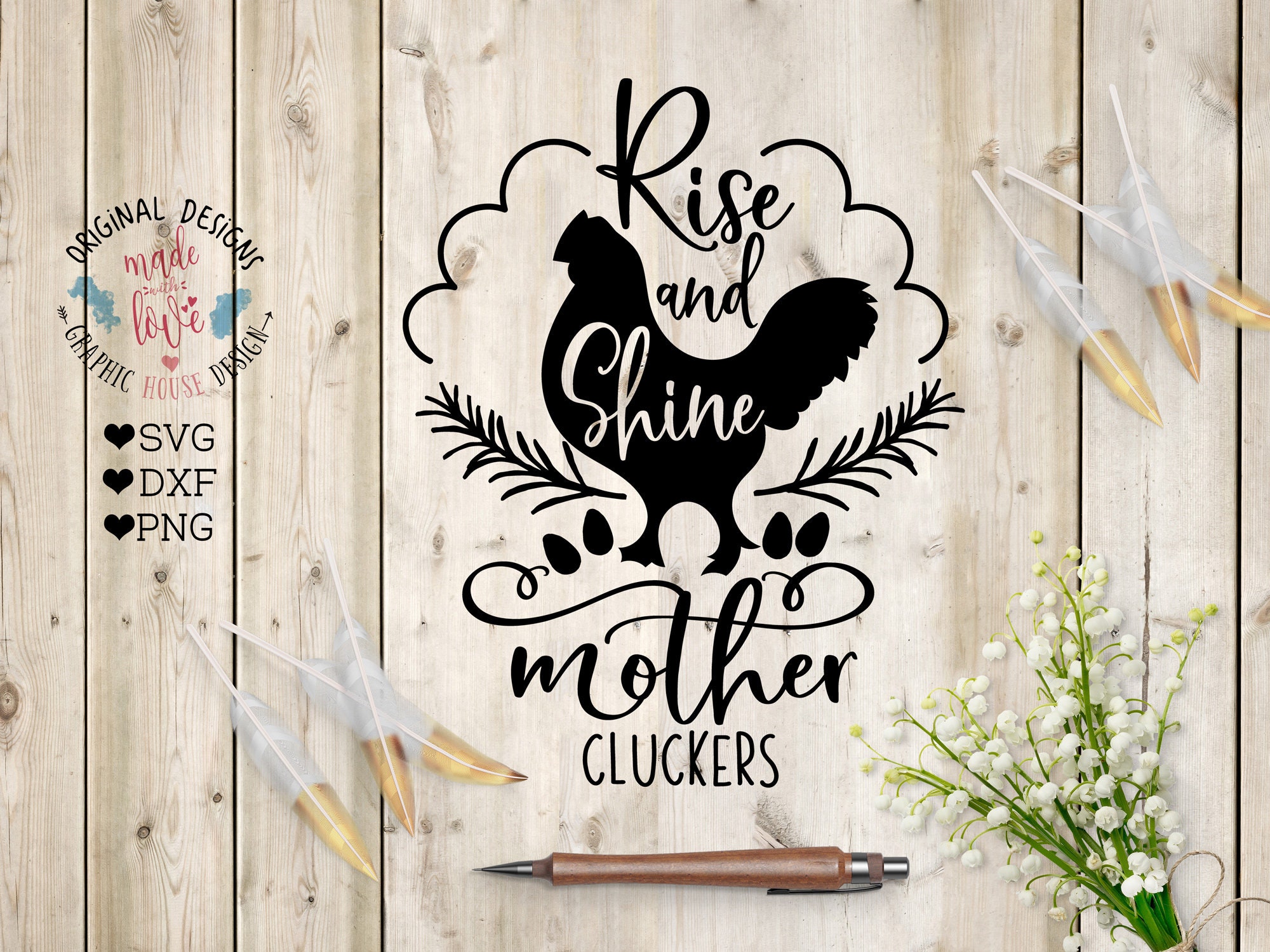 rise and shine mother cluckers svg vinyl cut file farmhouse svg rooster
