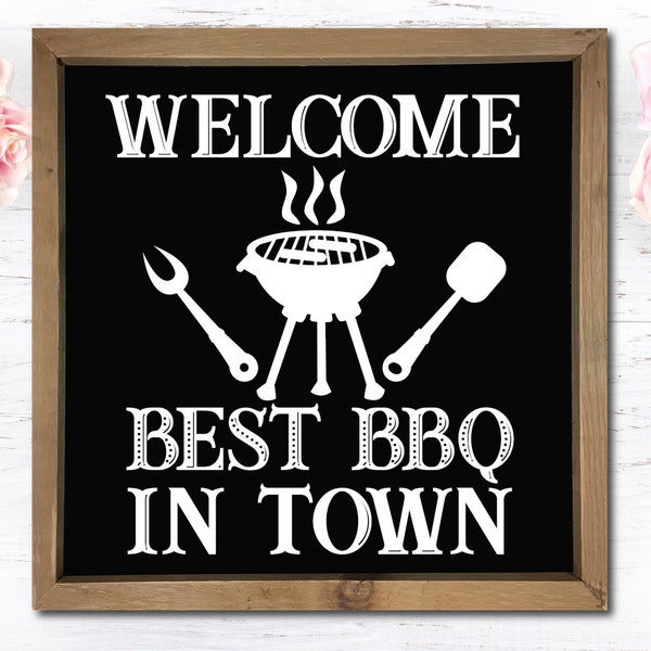 Barbecue svg, Best Barbeque in Town Cut File in SVG, DXF and PNG, porch svg, patio svg, cooking svg, camping svg, grill svg, chef svg,