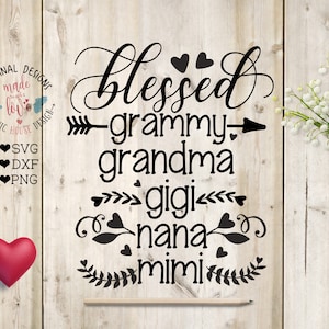 Selige Nana SVG, selige Oma SVG, selige Gigi SVG, selige Mimi SVG, selige Grammy SVG, Oma Cut File, Muttertag SVG, DXF, PNG