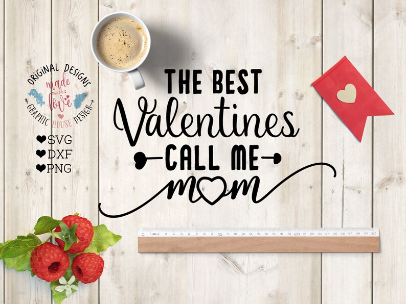 Download Best valentines svg Best Valentines Call Me Mom Cut File ...