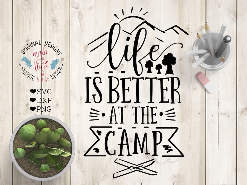 Free Free 263 Life Is Better Camping Svg SVG PNG EPS DXF File