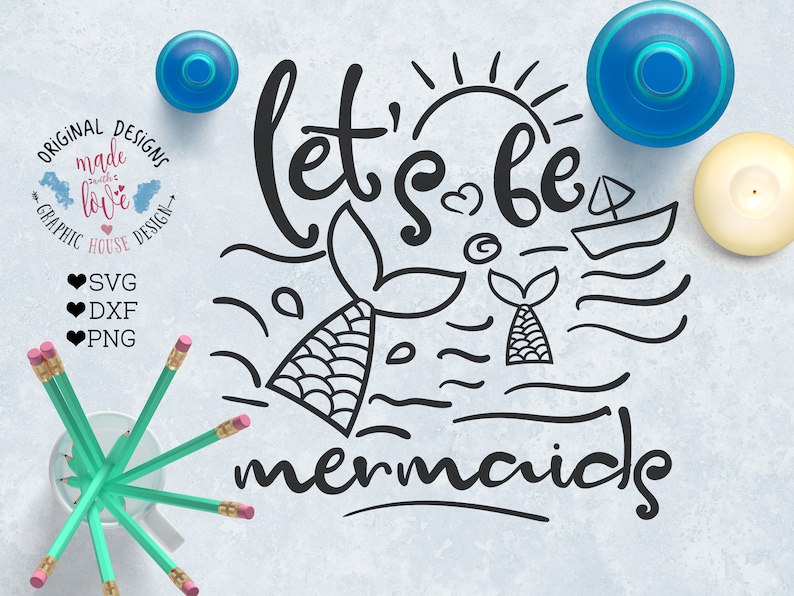 Download Mermaids Cutting File Let S Be Mermaids Girls Svg Kids Svg Mermaid Svg Toddlers Svg Beach Svg Nursery Baby Svg Summer Svg Sea Svg Clip Art Art Collectibles