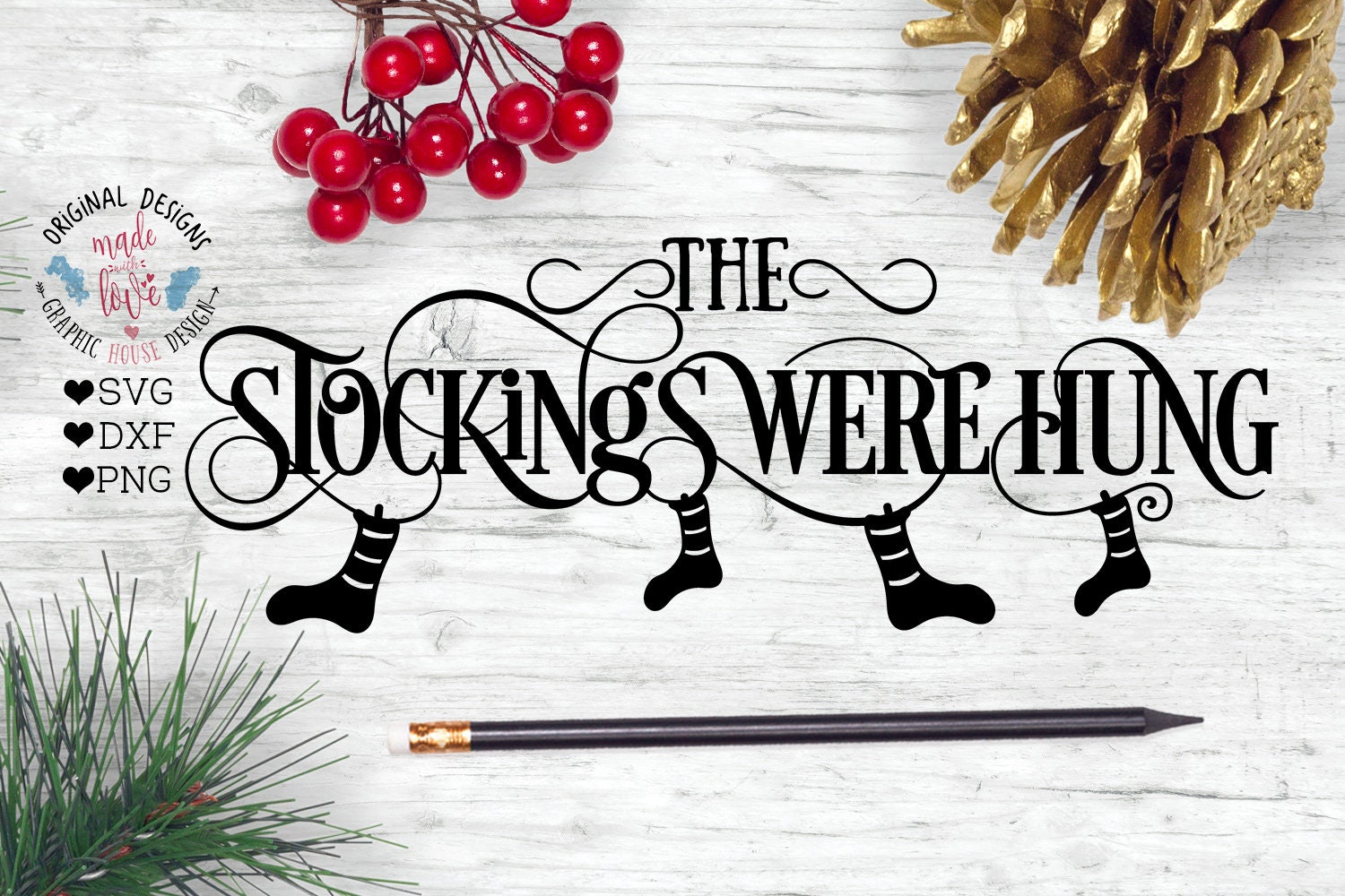 The Stockings Were Hung Christmas SVG Christmas Cut File | Etsy