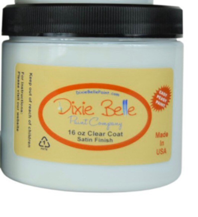 Dixie Belle Paint Co. Clear Coat Satin 3 Sizes. FREE SHIP Etsy