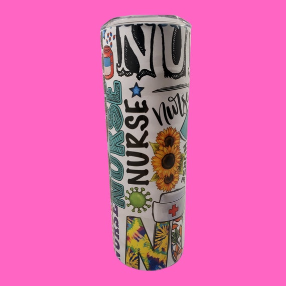 Nurse, 20oz skinny tumbler, skinny tumbler, sublimation design, sublimation tumbler, tumbler sublimation, tumbler wrap, tumbler design