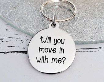 Will you move in with me? keyring.