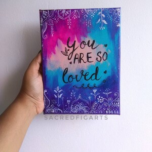Self love art, mini canvas painting, stretched canvas, you are loved, modern art, bohemian gift, home decor, small gift, modern painting