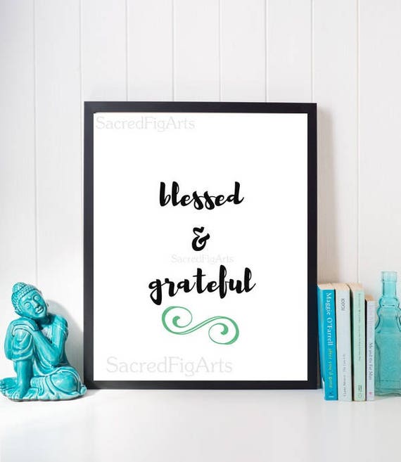 Blessed And Grateful Gratitude Wall Art Spiritual Home Etsy