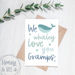 Großelternkarte - personalisierte | I/We Whaley Love You Nana/Grampa/Gramps/Nannie/Grandma/Grampy - Wunschtext, Walkarte