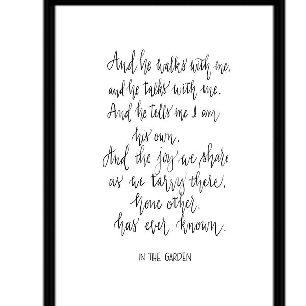 In the Garden, song, hymn, printable, digital, scripture, bible, calligraphy, hymnal calligraphy, song calligraphy