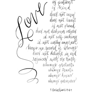 Printable 1 Corinthians 13 - Love Scripture modern calligraphy - traditional black and white,  Bible verse, Love is patient, Love is kind