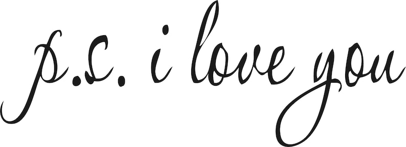 PS I Love You Printable wall art