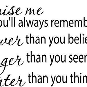 Promise me you'll always remember Printable wall art