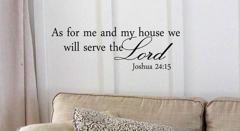 We Will Serve the Lord Vinyl Wall Art Inspirational Quotes and Saying Home decor Decal Sticker Ste Decalgeek DG-AS-1 As for Me and My House