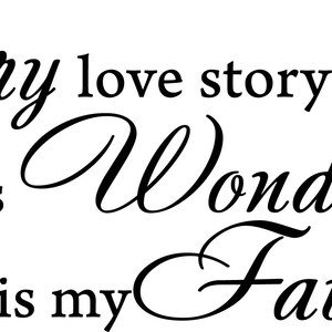 Every love story is beautiful Printable wall art
