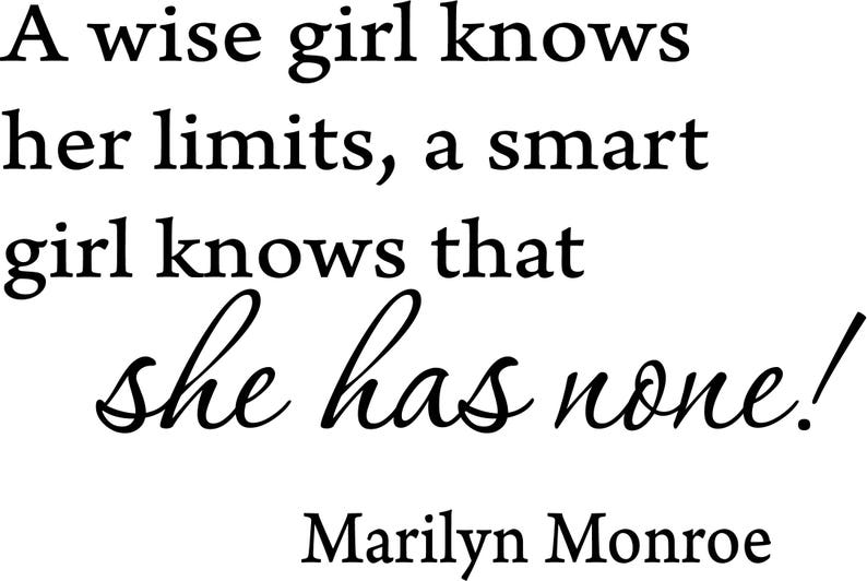 A Wise Girl Knows Her Limits a Smart Girl Knows That Printable Etsy