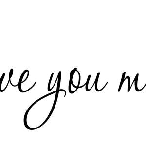 I love you more Printable wall art