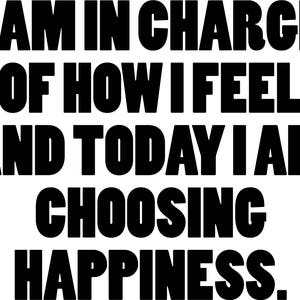I am in charge of how I feel Printable wall art