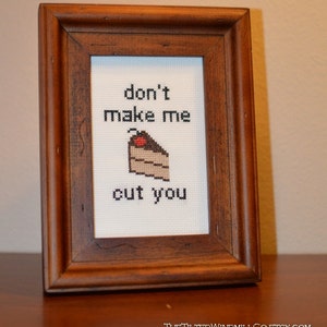 PATTERN - &quot;Don&#39;t Make Me Cut You&quot; 4x6 Counted Cross Stitch Pattern Instant PDF Download