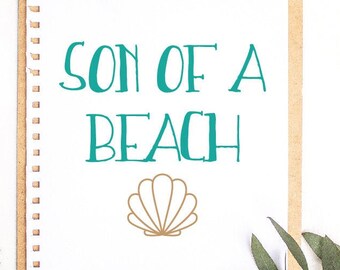 Free Free Son Of A Beach Svg