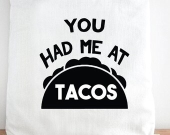 You had me at Tacos - Taco SVG - SVG Cutting File for Cutting Machines - SVG, Eps, Png, & Jpg