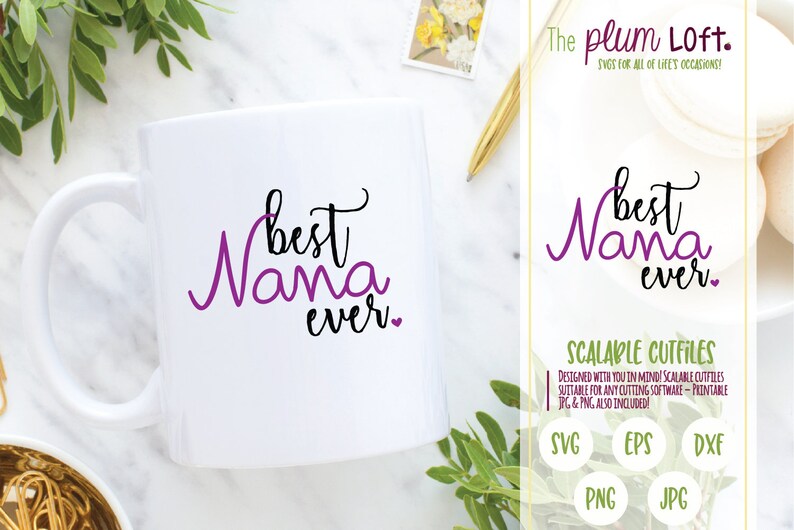 Free Free 176 Best Nana Svg Free SVG PNG EPS DXF File