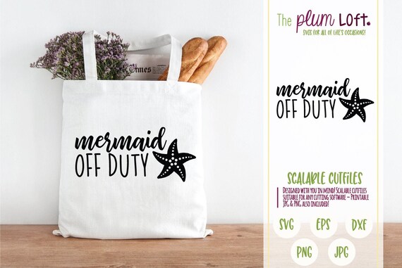 Free Free 199 Mermaid Off Duty Svg SVG PNG EPS DXF File