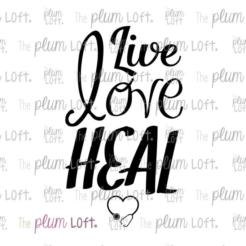 Free Free 175 Live Love Nurse Svg SVG PNG EPS DXF File