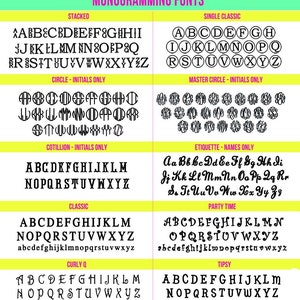 May include: A chart showing different monogram font styles. The fonts are labeled "Stacked", "Single Classic", "Circle - Initials Only", "Master Circle - Initials Only", "Cotillion - Initials Only", "Etiquette - Names Only", "Classic", "Curly Q", "Party Time", and "Tipsy".