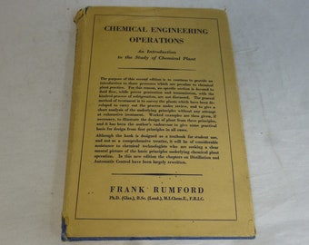 Vintage Text Book Chemical Engineering Operations Hardback with Dust Jacket by Frank Rumford - Published by Constable & Co Ltd 1957 edition