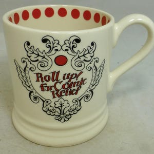 Emma Bridgewater Comic Relief Charity Souvenir Half Pint Mug – "Roll Up for Comic Relief" – Limited Edition – Made in Staffordshire England