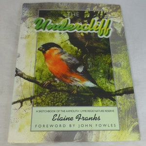 The Undercliff Book by Elaine Franks Hardback Dust Jacket - Sketchbook of Axmouth-Lyme Regis Nature Reserve 1989 UK - Colour Illustrations