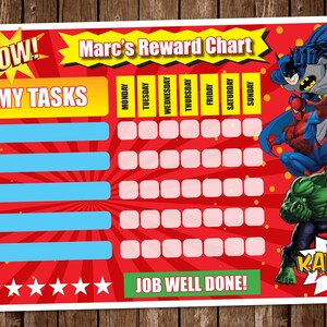 May include: A red reward chart with the text "Marc's Reward Chart" and "My Tasks". Features illustrations of Batman, Spider-Man, and the Hulk. Includes the text "POW!" and "KAPOW!" in comic book style speech bubbles. The words "Job Well Done!" are also present.