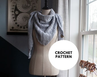 Crochet Pattern // Triangle Scarf Wrap // Instant Download