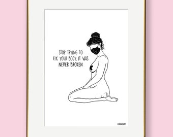 Never Broken - Limited Edition Art Print - Recycled Paper - Body Positive