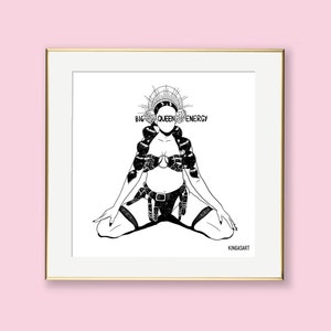 Big Queen Energy Print Limited Edition Art Print Recycled Paper Girl Power Empowerment image 2
