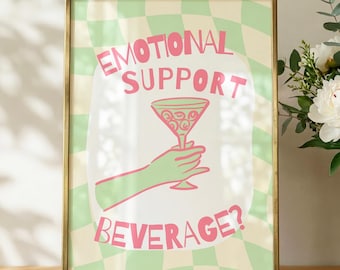 Bevanda di supporto emotivo, poster di bevande divertenti, decorazione per carrello bar, arte della dopamina, stampa con citazione colorata, poster divertente per la casa - verde e rosa