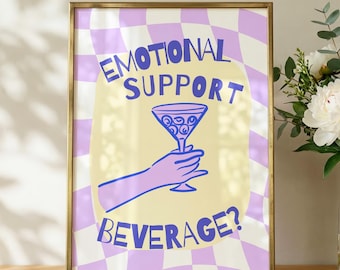 Bevanda di supporto emotivo, poster di bevande divertenti, decorazione per carrello bar, arte murale sulla dopamina, stampa con citazione colorata, poster divertente per la casa - lilla