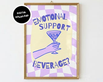 Bevanda di supporto emotivo, poster di bevande divertenti, decorazioni per carrello bar, arte murale sulla dopamina, stampa con citazione colorata, opere d'arte divertenti per la casa - download digitale