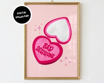 Stampa artistica da parete "Cattive decisioni", divertente poster con cuore di caramella rosa, decorazione per camera da civetta, stampa estetica retrò, stampa artistica digitale da scaricare