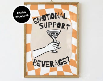 Bevanda di supporto emotivo, poster di bevande divertenti, decorazione artistica per carrello bar a tema dopamina, stampa con citazione colorata, download digitale a scacchi arancioni retrò
