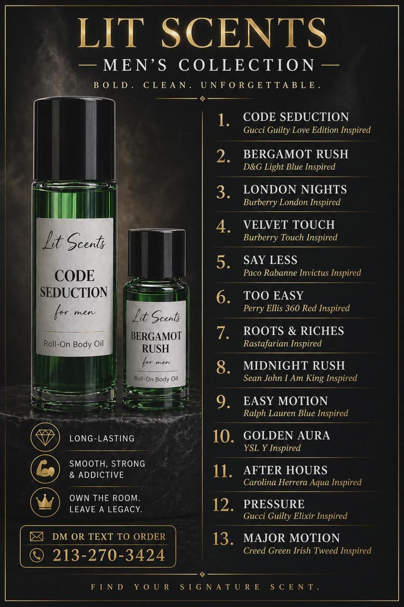 May include: An advertisement for Lit Scents Men's Collection roll-on body oils. The image features two green glass bottles with black caps, labeled "Code Seduction" and "Bergamot Rush." The text highlights key features and a phone number.