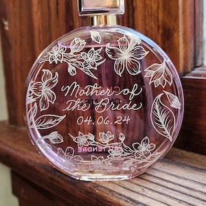 Engraved Perfume Bottle Service, Personalized Fragrance Engraving Flowers, Mother of the Bride, Bridal Party Gifts, Bridesmaid, Graduation