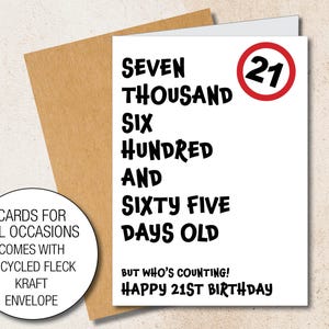 Cartão de aniversário de 21 anos - 7665 dias, mas quem está contando - Cartão para ele ou ela de 21 anos ref: 302