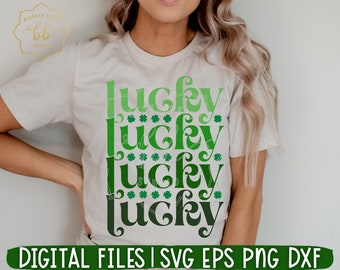 st patricks day svg, lucky svg, lucky stacked svg, irish svg, shamrock svg, lucky shirt, SVG DXF EPS png Silhouette Cricut