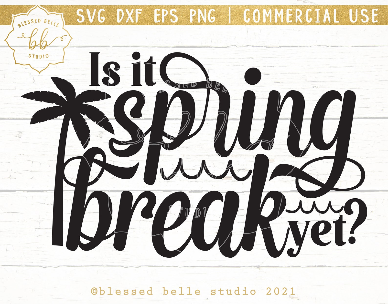 Is It Spring Break yet Svg Spring Break Svg Teacher Shirt Etsy