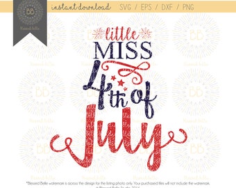 Little Miss 4 de julio SVG, 4 de julio SVG, America svg, svg, eps, dxf, png file, Silhouette, Cricut