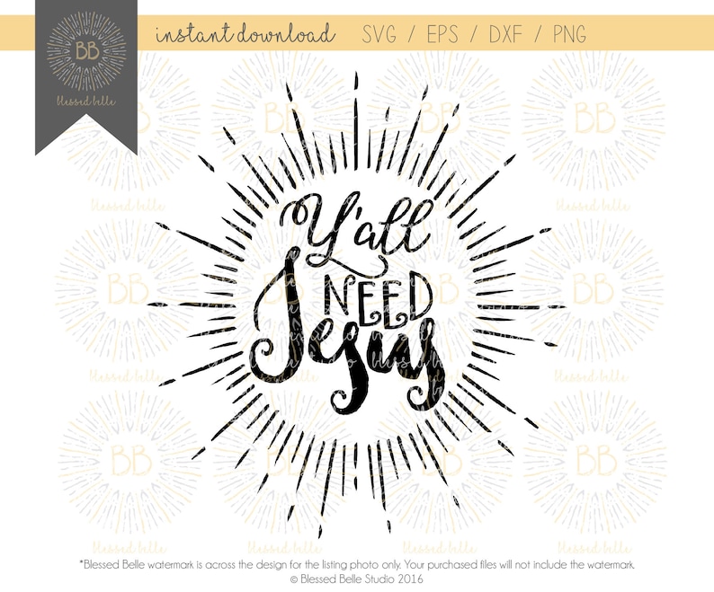 May include: Black and white graphic design with a sunburst behind the text "Y'all Need Jesus".