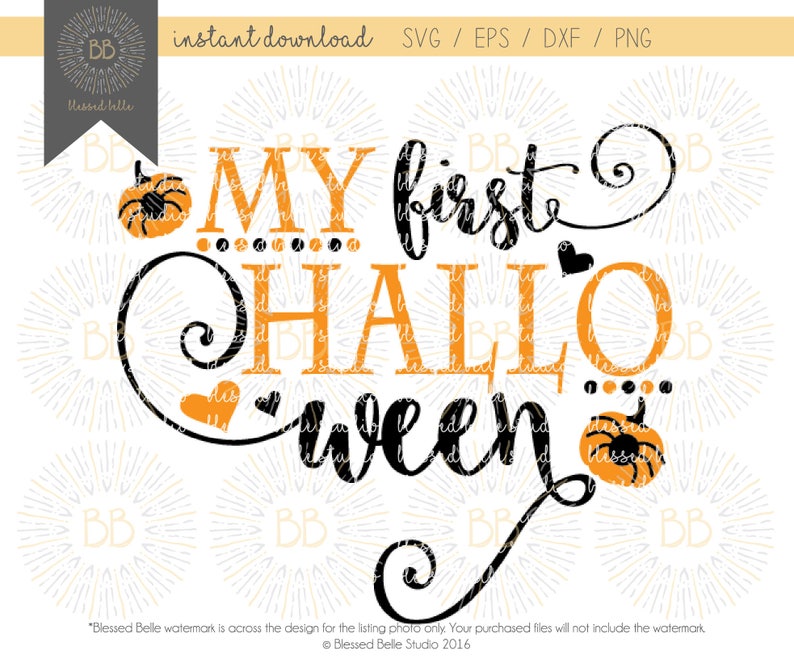 My first Halloween SVG, My 1st Halloween SVG, Halloween svg, eps, dxf, png cutting file, Silhouette, Cricut image 1