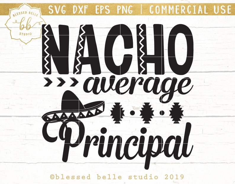 nacho-average-principal-svg-principal-svg-funny-principal-etsy